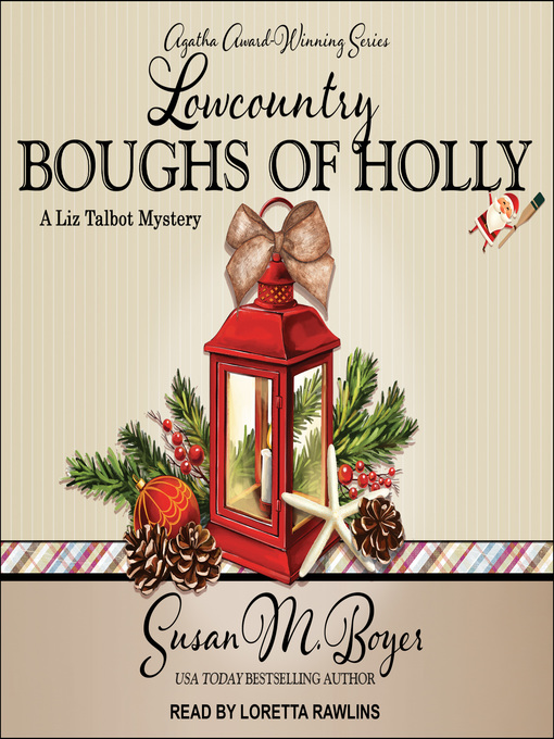 Title details for Lowcountry Boughs of Holly by Susan M. Boyer - Available